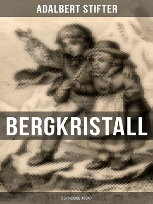 cover image of BERGKRISTALL (Der heilige Abend)